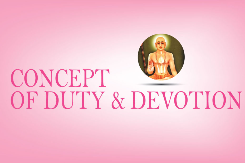 Concept of duty and devotion